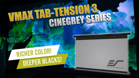 New Video 📽️Elite Screens VMAX Tab Tension 3 CineGrey  Electric High Contrast Screen