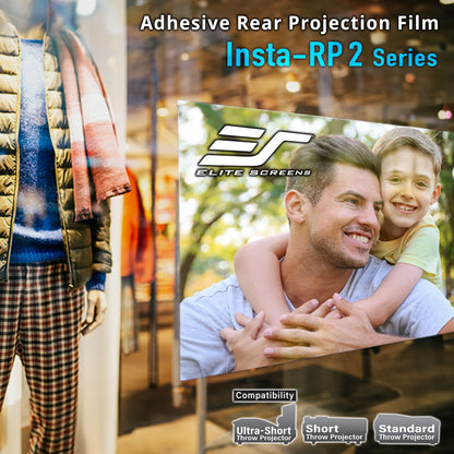 Advertisement for Elite Screens Insta-RP2 Series adhesive rear projection film with a man and child on a screen.