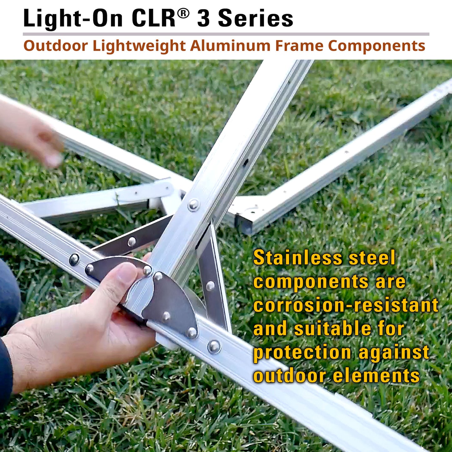 Light-On CLR 3 Series outdoor lightweight aluminum frame components with stainless steel components on grass.