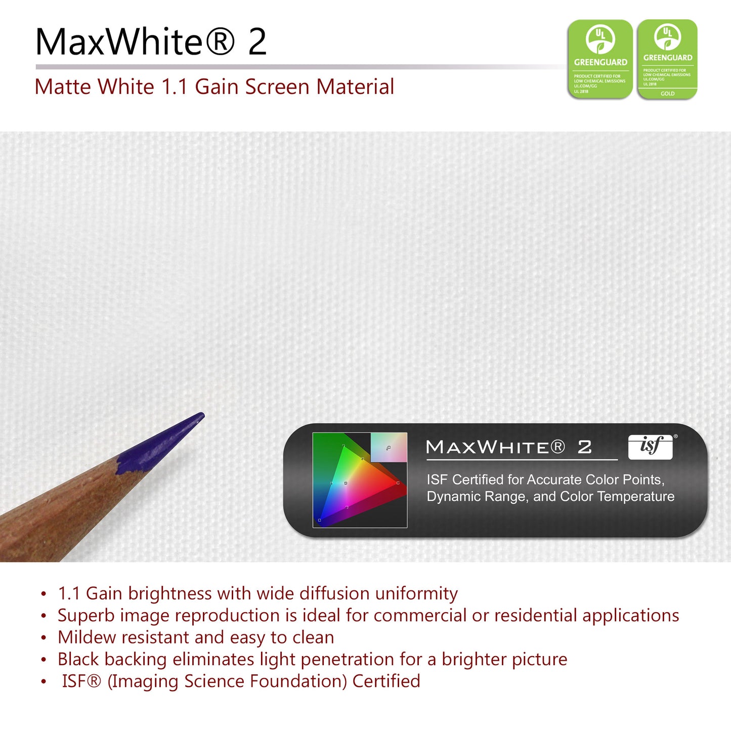 MaxWhite 2 screen material with a pencil for scale on a light gray background